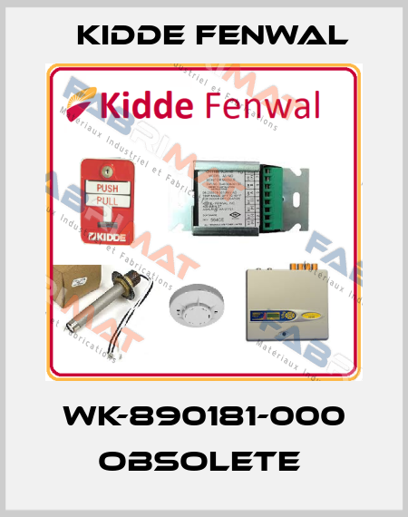 WK-890181-000 OBSOLETE  Kidde Fenwal