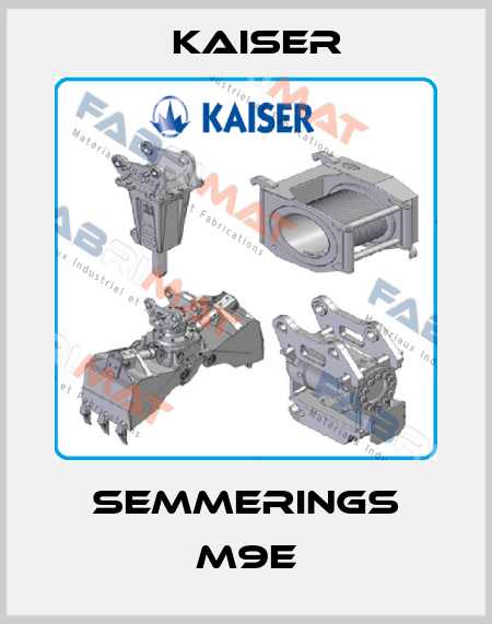 semmerings M9E Kaiser