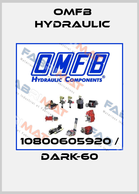 10800605920 / DARK-60 OMFB Hydraulic