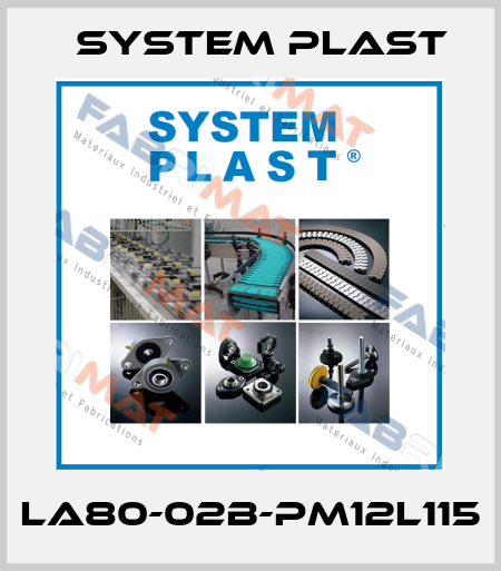 LA80-02B-PM12L115 System Plast