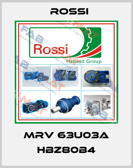 MRV 63U03A HBZ80B4 Rossi
