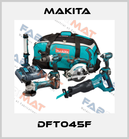 DFT045F Makita