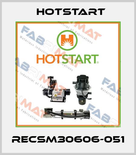 RECSM30606-051 Hotstart