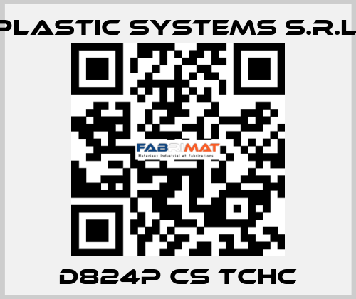 D824P CS TCHC Plastic Systems S.r.l.