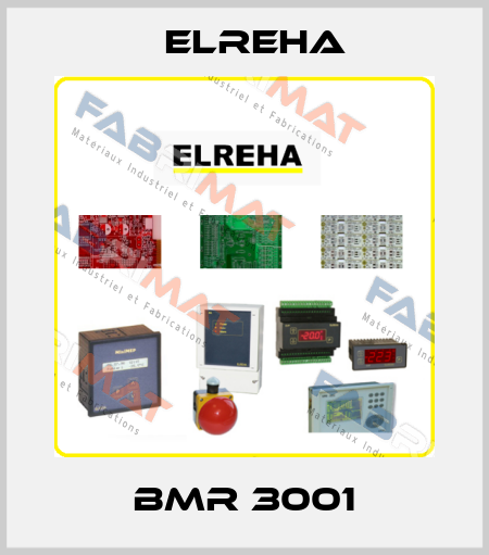 BMR 3001 Elreha