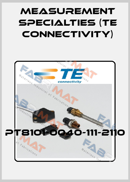 PT8101-0040-111-2110 Measurement Specialties (TE Connectivity)