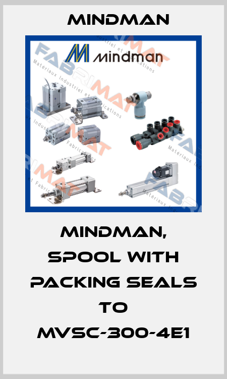 Mindman, spool with packing seals to MVSC-300-4E1 Mindman