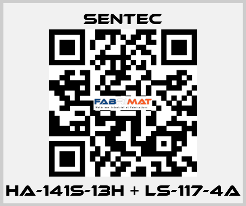 HA-141S-13H + LS-117-4A SENTEC
