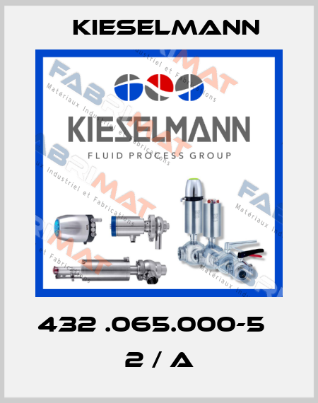 432 .065.000-5   2 / A Kieselmann