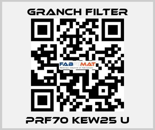 PRF70 KEW25 U GRANCH FILTER