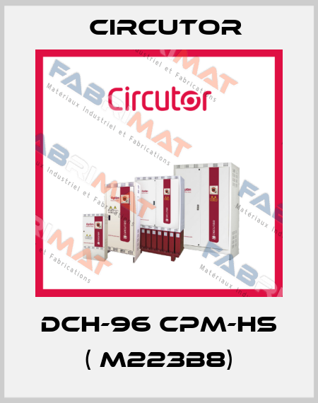 DCH-96 CPM-HS ( M223B8) Circutor