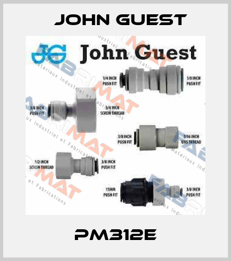 PM312E John Guest