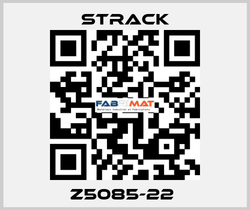 Z5085-22  Strack