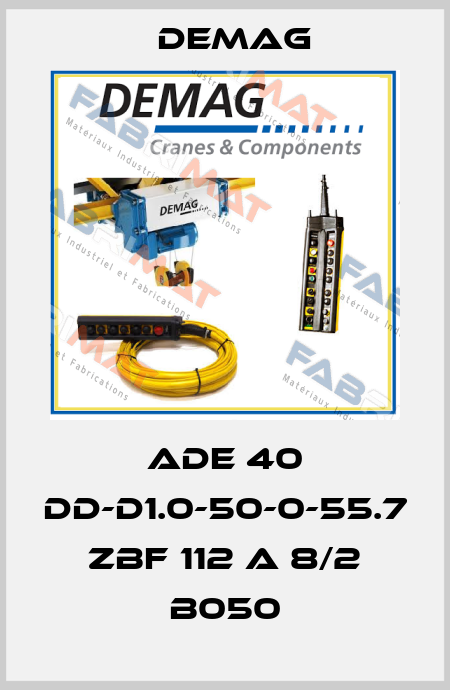 ADE 40 DD-D1.0-50-0-55.7 ZBF 112 A 8/2 B050 Demag