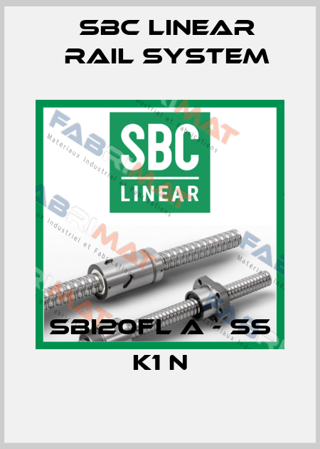 SBI20FL A - SS K1 N SBC Linear Rail System