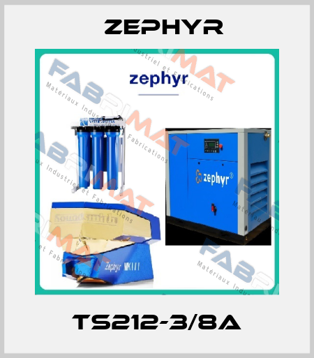 TS212-3/8A Zephyr