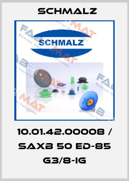 10.01.42.00008 / SAXB 50 ED-85 G3/8-IG Schmalz