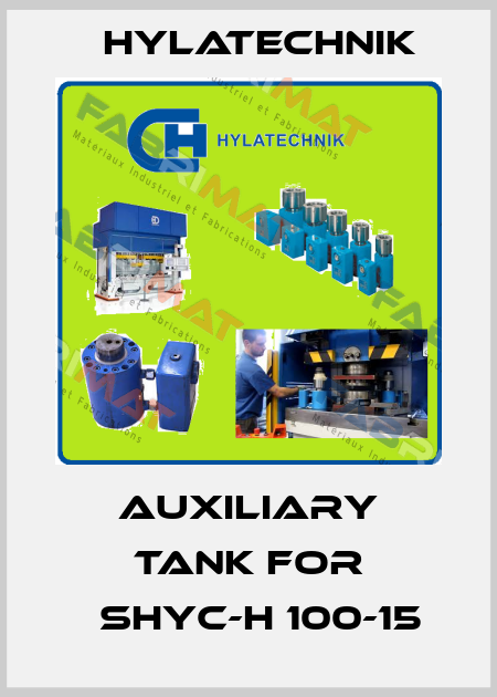 auxiliary tank for 	SHYC-H 100-15 Hylatechnik