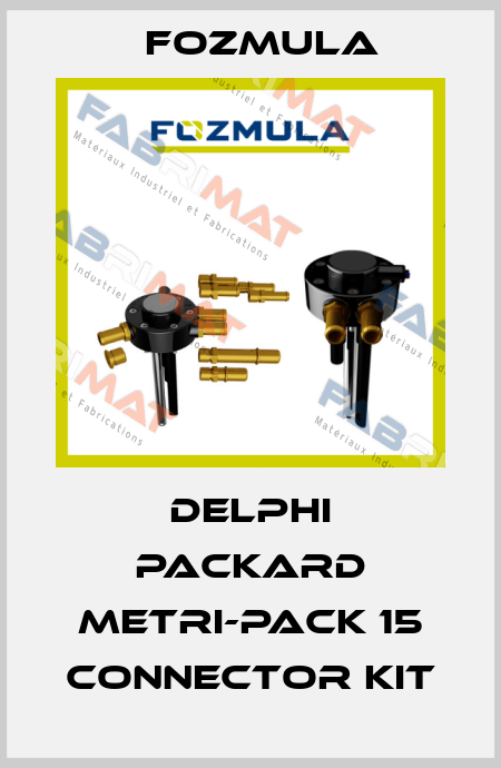 Delphi Packard Metri-Pack 15 connector kit Fozmula