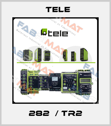 282  / TR2 Tele