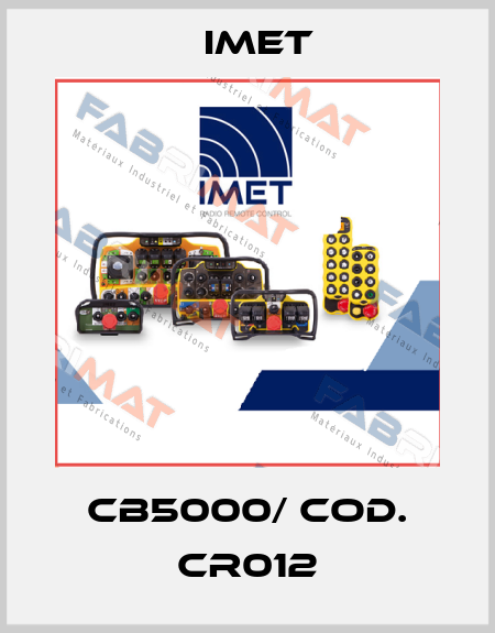 CB5000/ Cod. CR012 IMET