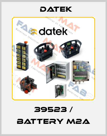 39523 / Battery M2A Datek