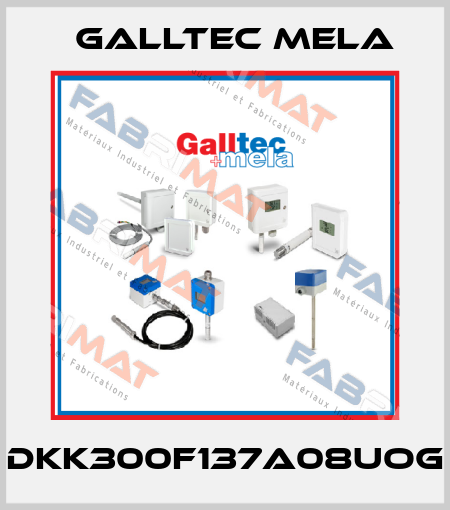 DKK300F137A08UOG Galltec Mela
