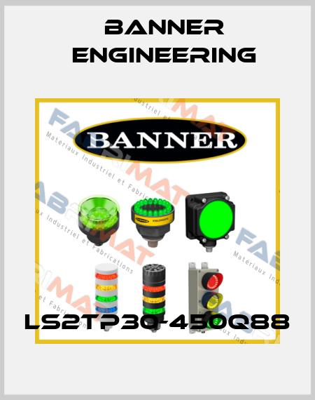 LS2TP30-450Q88 Banner Engineering