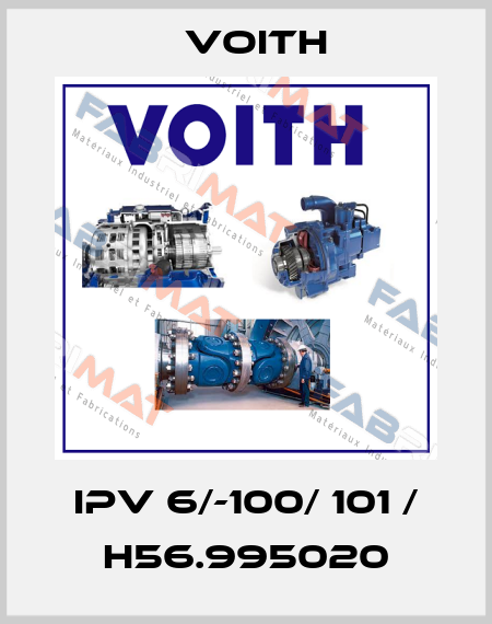 IPV 6/-100/ 101 / H56.995020 Voith