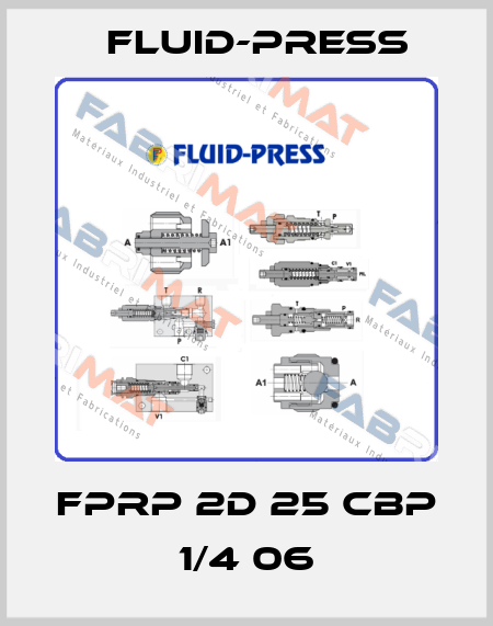 FPRP 2D 25 CBP 1/4 06 Fluid-Press