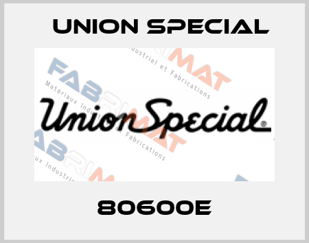 80600E Union Special