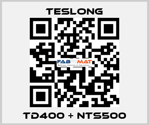 TD400 + NTS500 Teslong