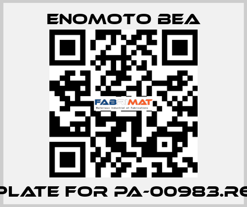 Plate for PA-00983.R6 Enomoto BeA