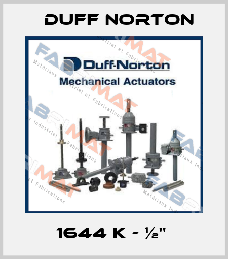 1644 K - ½"  Duff Norton