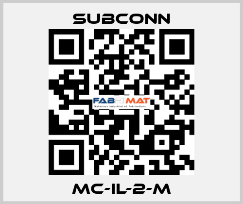 MC-IL-2-M SubConn