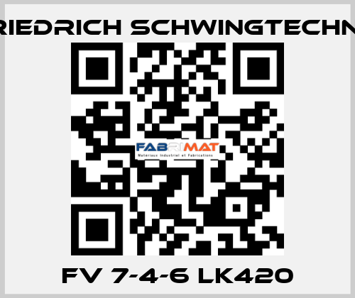 FV 7-4-6 LK420 Friedrich Schwingtechnik