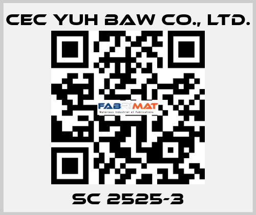 SC 2525-3 CEC YUH BAW CO., LTD.