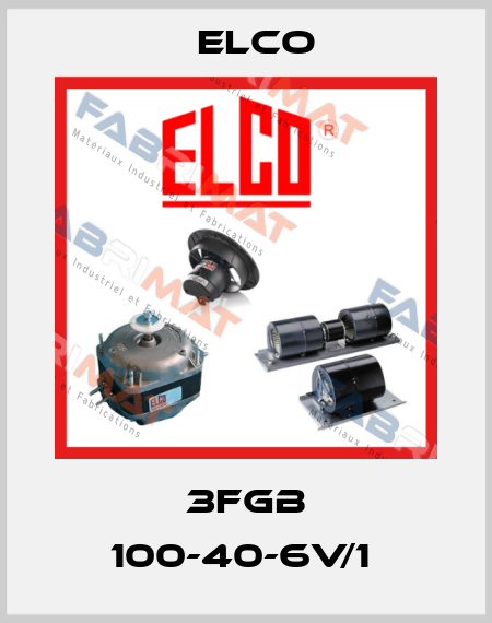 3FGB 100-40-6V/1  Elco
