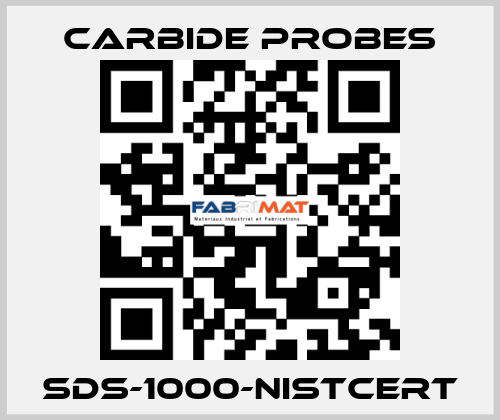 SDS-1000-NISTCERT Carbide Probes