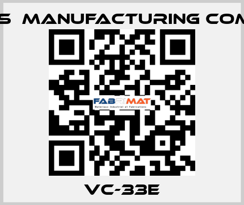 VC-33E VI- CAS  Manufacturing Company
