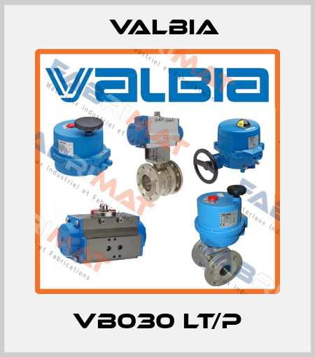 VB030 LT/P Valbia