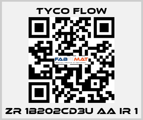 ZR 1B202CD3U AA IR 1 TYCO FLOW
