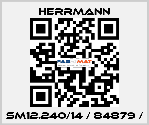 SM12.240/14 / 84879 / Herrmann
