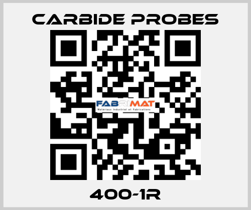400-1R Carbide Probes