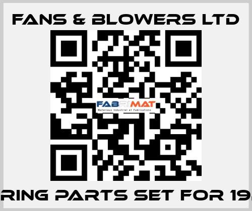 Wearing parts set for 192 QZ Fans & Blowers Ltd