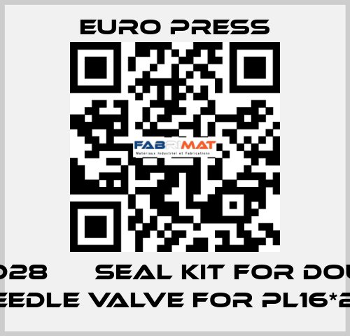 KZPD28      SEAL KIT FOR DOUBLE NEEDLE VALVE FOR PL16*28 Euro Press