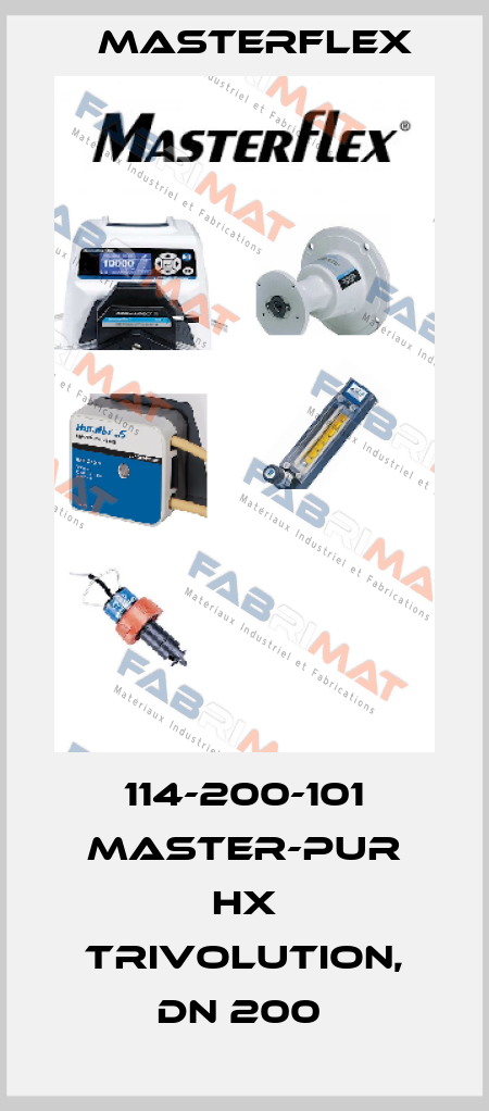 114-200-101 Master-PUR HX Trivolution, DN 200  Masterflex