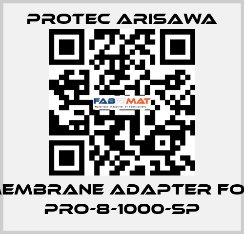 membrane adapter for PRO-8-1000-SP Protec Arisawa