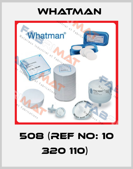 508 (Ref no: 10 320 110)  Whatman