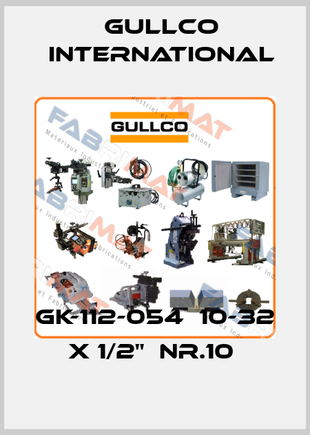 GK-112-054  10-32 x 1/2"  Nr.10  Gullco International